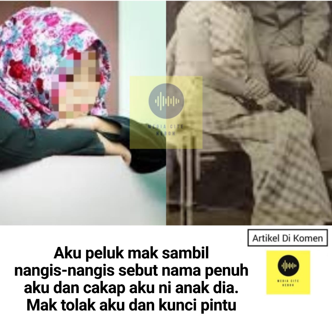 Aku Peiuk Mak Sambil Nangis Nangis Sebut Nama Penuh Aku Dan Cakap Aku